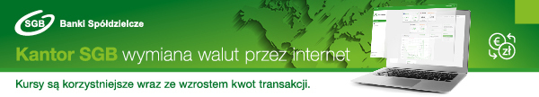 Wdrożenie Kantoru SGB w bankowości elektronicznej SGB24 oraz SGB Mobile